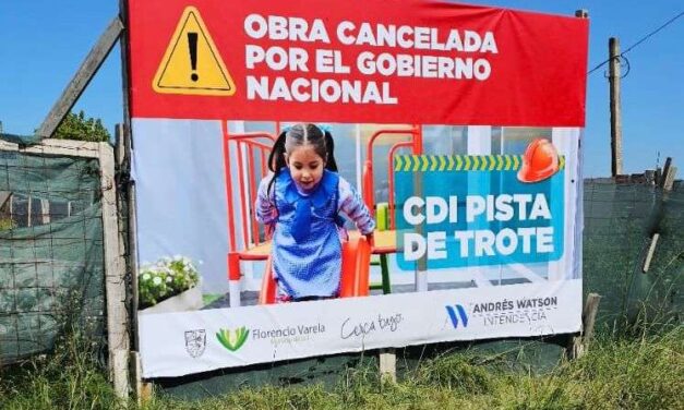 En Varela ya señalizan obras paralizadas por Nación