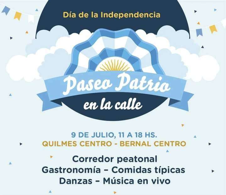 Día de la Independencia: El Municipio realizará el "Paseo Patrio en la Calle" en Quilmes y Bernal