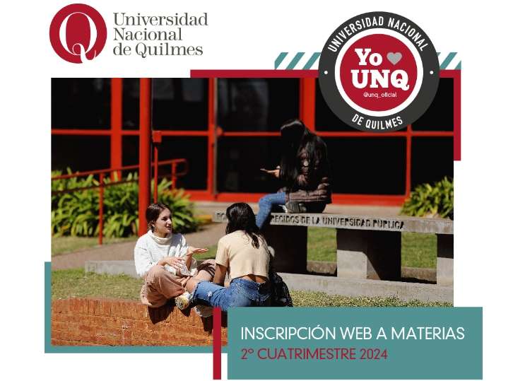 Arrancan las inscripciones del 2° Cuatrimestre 2024 en la UNQ