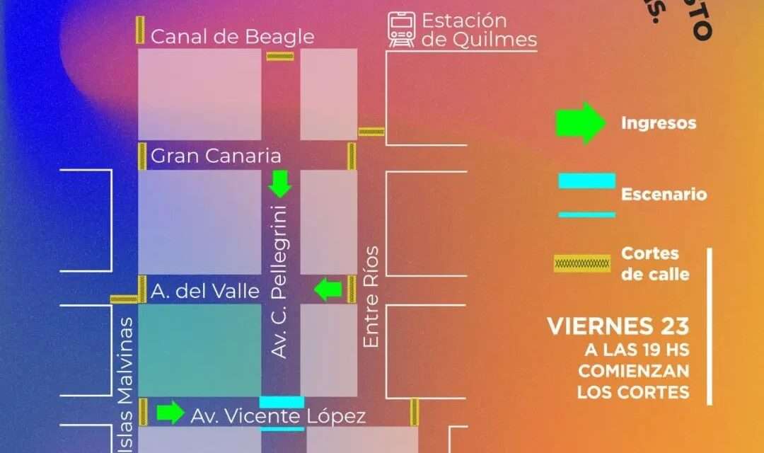 Cortes de calles y tránsito como motivo del festival “Somos Quilmes”