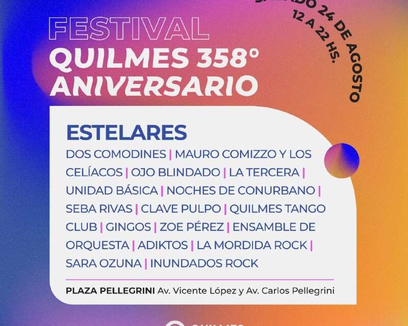 El sábado 24 llega el Festival Somos Quilmes con Estelares y otros shows