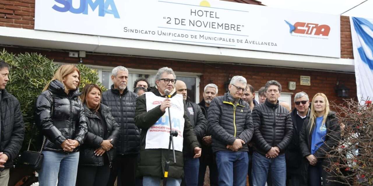 Crecimiento Gremial: Con los intendentes Ferraresi y Barrera, el SUMA inauguró su hotel en Villa Gesell