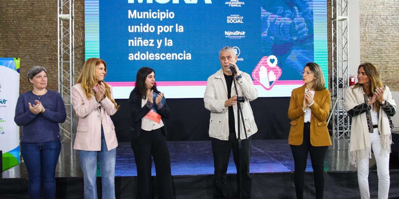 Avellaneda se sumó a la iniciativa “Municipio Unido por la Niñez y Adolescencia”