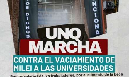 La UNQ se suma a la Marcha del jueves contra el vaciamiento universitario