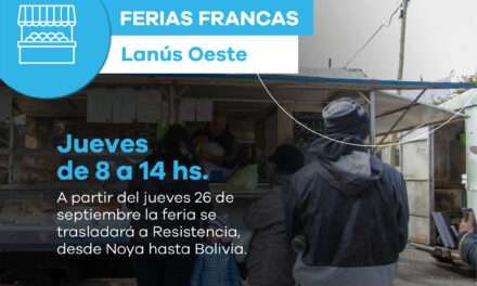 Lanús Gobierno trasladará la Feria Franca de Lanús Oeste