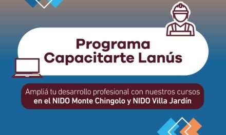 Nueva edición del programa “Capacitarte Lanús” en NIDO Villa Jardín y NIDO Monte Chingolo