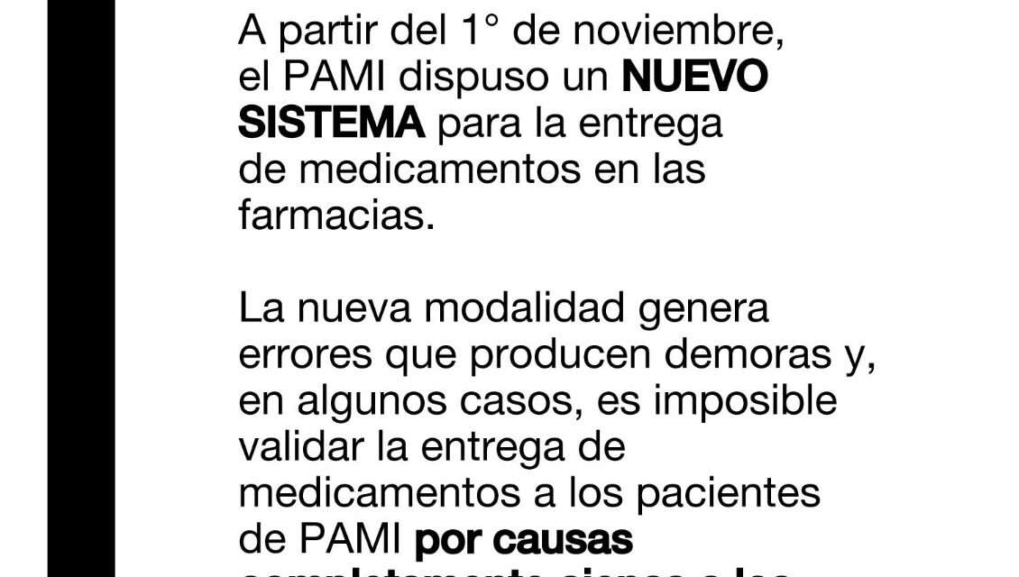 Inconvenientes en la atención de medicamentos de PAMI