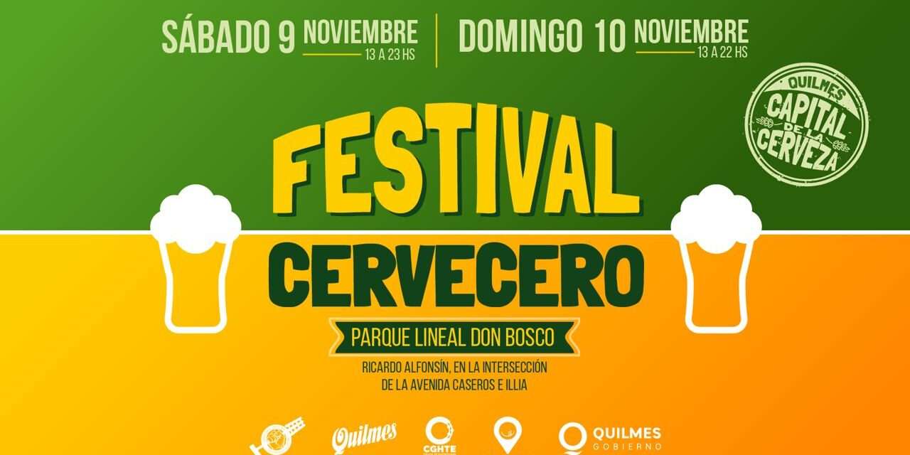 El Municipio de Quilmes invita al "Festival Cervecero" en el Parque Lineal de Don Bosco