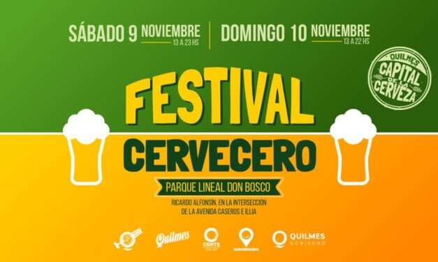 El Municipio de Quilmes invita al "Festival Cervecero" en el Parque Lineal de Don Bosco