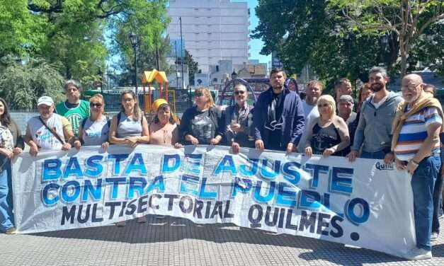 Multisectorial Quilmes contra los aumentos de tarifas y el impacto en los sectores populares