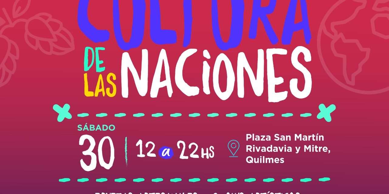 Se viene otro Encuentro de Colectividades y Cerveceros Artesanales en Quilmes