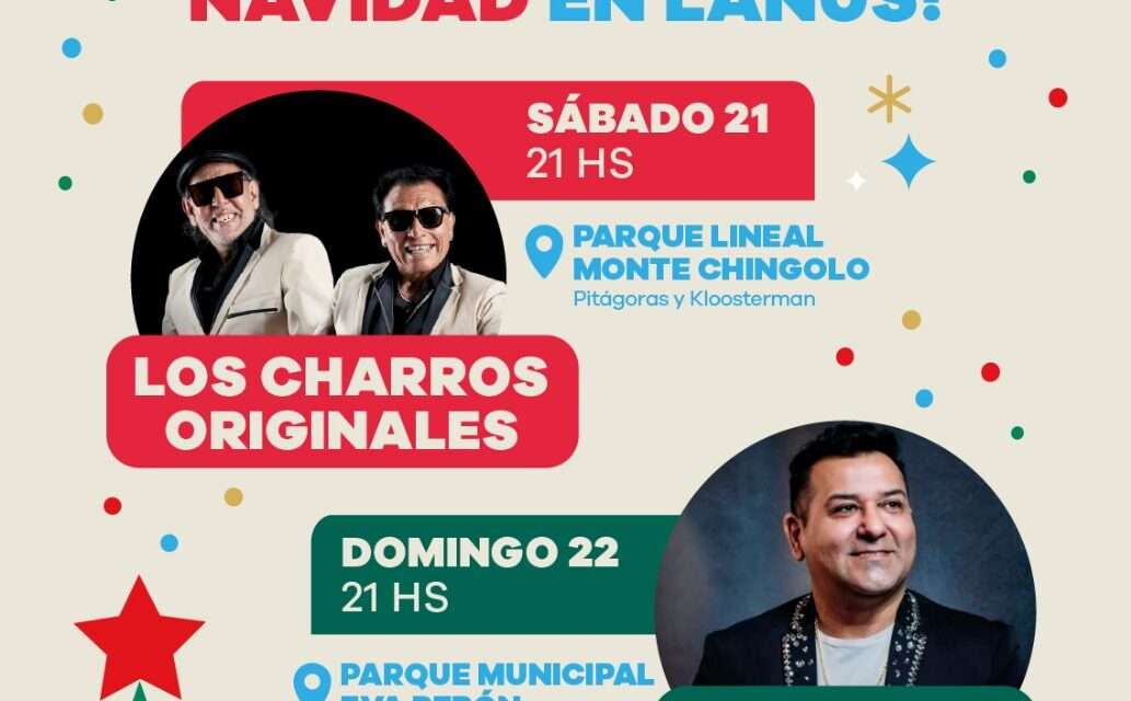 Lanús Gobierno festeja Navidad en los parques municipales con dos shows en vivo