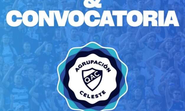 Elecciones QAC: La Agrupación Celeste convoca a la unidad