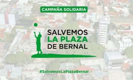 ¡SALVEMOS LA PLAZA DE BERNAL!