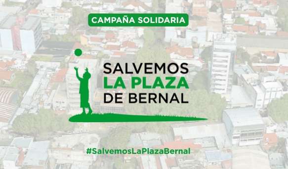 ¡SALVEMOS LA PLAZA DE BERNAL!