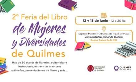 Llega a Quilmes la 2da feria del Libro de Mujeres y Diversidades