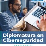 Inscriben a la Diplomatura en Ciberseguridad de la UTN Avellaneda, la Cámara Argentina de Ciberseguridad y Kaspersky