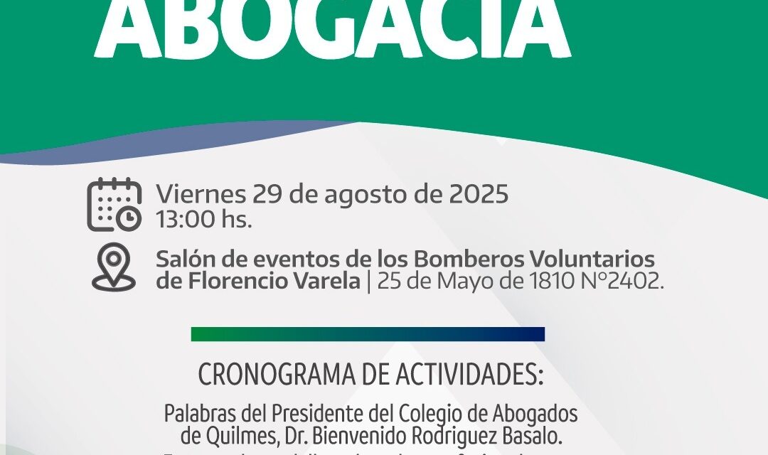 El Día del Abogado se celebrará en los Bomberos de Florencio Varela