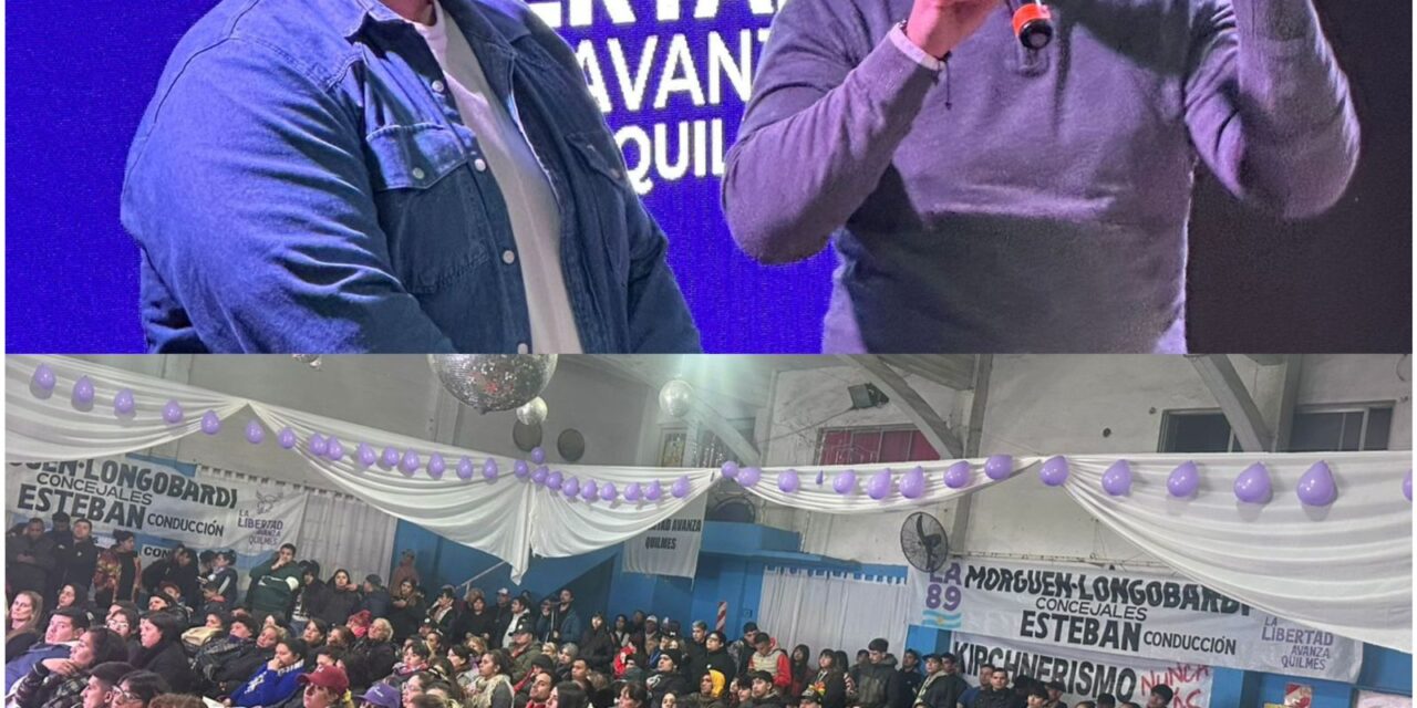 LLA Quilmes: "El Domingo hay que acompañar las ideas del Presidente"