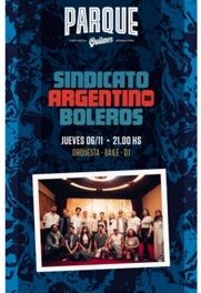 El Sindicato Argentino de Boleros vuelve al Parque de la Cervecería Quilmes