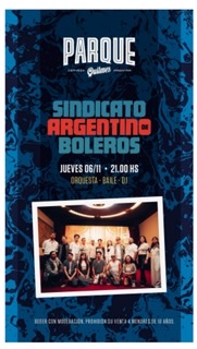 El Sindicato Argentino de Boleros vuelve al Parque de la Cervecería Quilmes