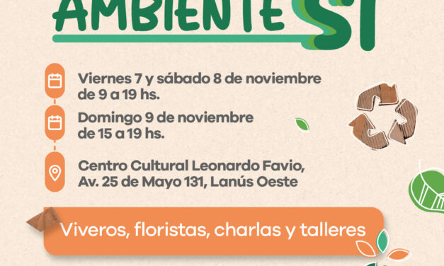 Lanús Gobierno realizará una nieva "Expo Ambienta Sí"