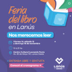 Nueva edición de la Feria del Libro en Lanús del 14 al 16 de noviembre