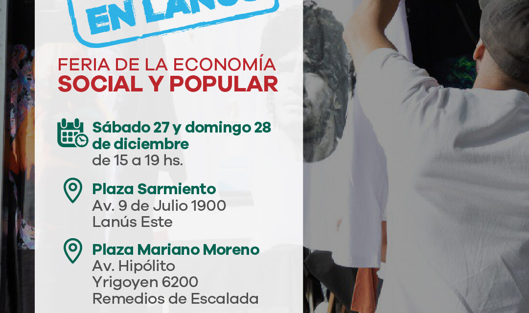 Llega 'Hecho en Lanús' a Remedios de Escalada y Lanús Este