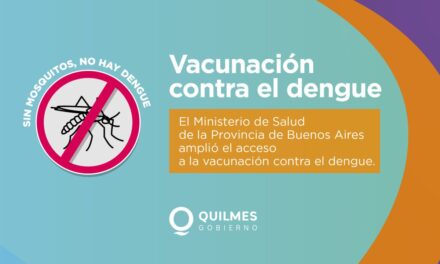 Vacunación gratuita en Quilmes contra el Dengue y otras enfermedades