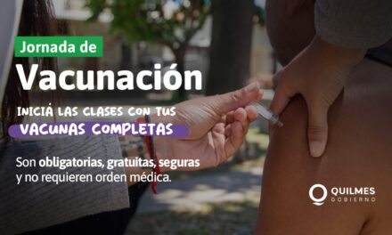 Inicio de Clases: Vacunación gratuita en los Centros de Salud Quilmeños