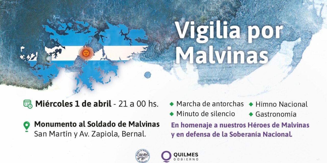 Quilmes realiza una vigilia por el Día del Veterano y los Caídos en Malvinas