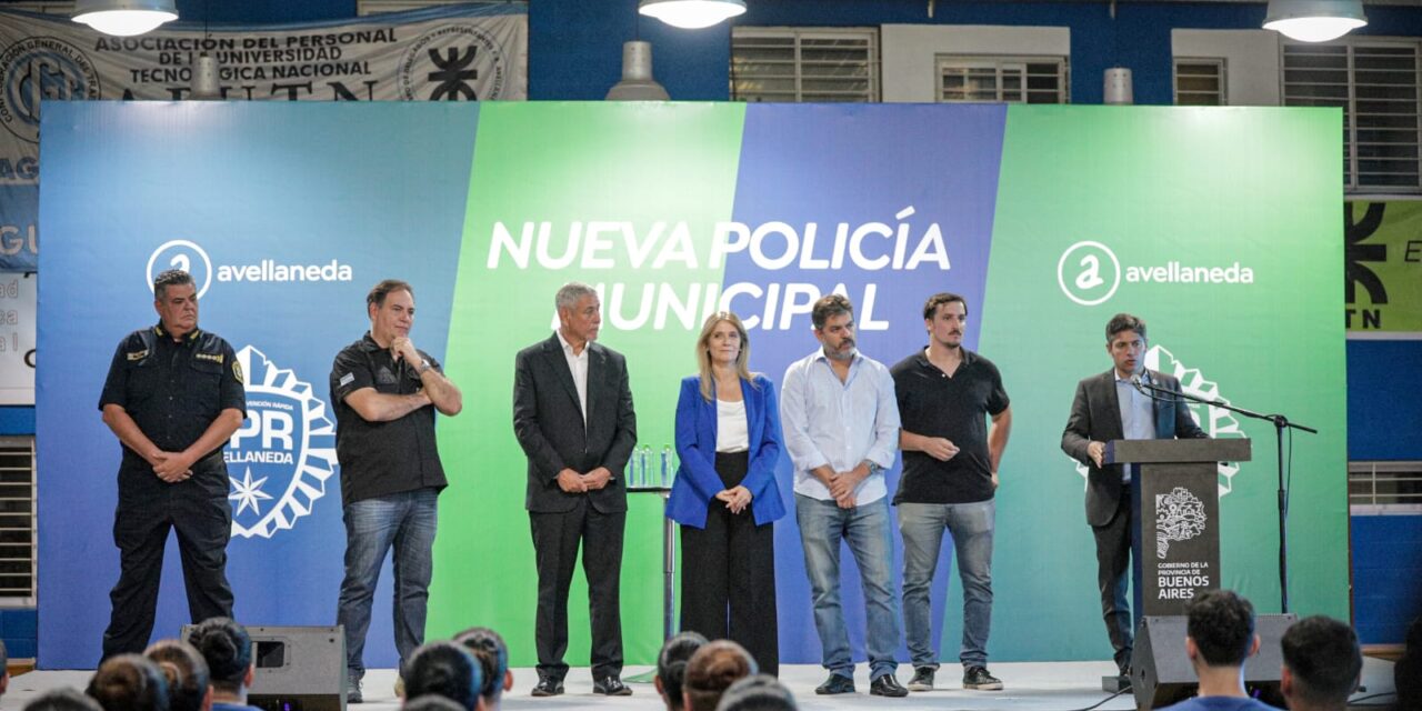 Kicillof y Ferraresi lanzaron la escuela de formación para la Policía Municipal de Avellaneda