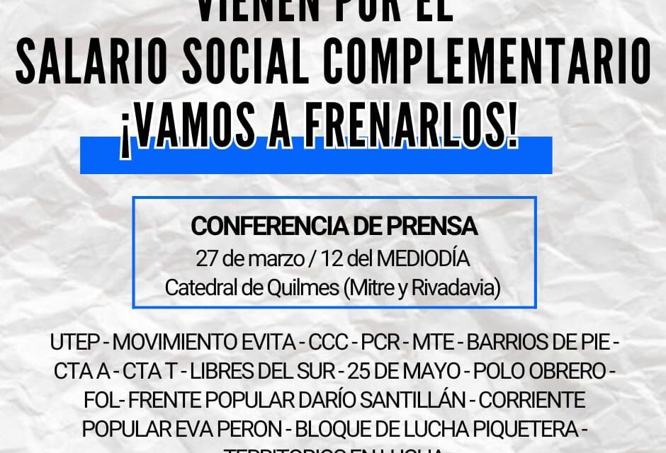 “Milei deja sin salario a casi 1 millón de trabajadores: ¡Lanzamos un plan de lucha!"
