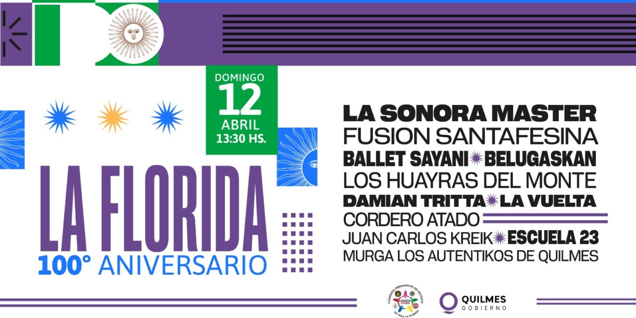 El Municipio de Quilmes invita a los festejos de los 100 años La Florida con el cierre a pura cumbia de La Sonora Master