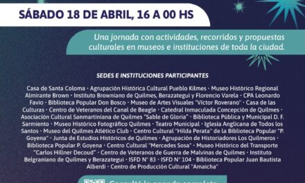 Este sábado llega una nueva edición de La Noche de los Museos e Instituciones "Quilmes 36="