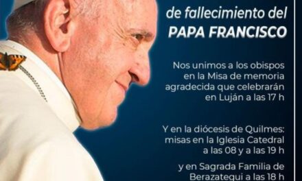 Misas en la Diócesis de Quilmes por el primer aniversario del fallecimiento del Papa Francisco