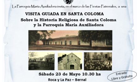 La Comisión Amigos de Santa Coloma invita a una Visita Guiada para el 23 de Mayo