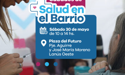 Lanús Gobierno realizará otra edición del operativo “Sábados de Salud en el Barrio”