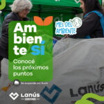 Lanús Gobierno sigue la semana con el operativo ¡Ambiente Sí!