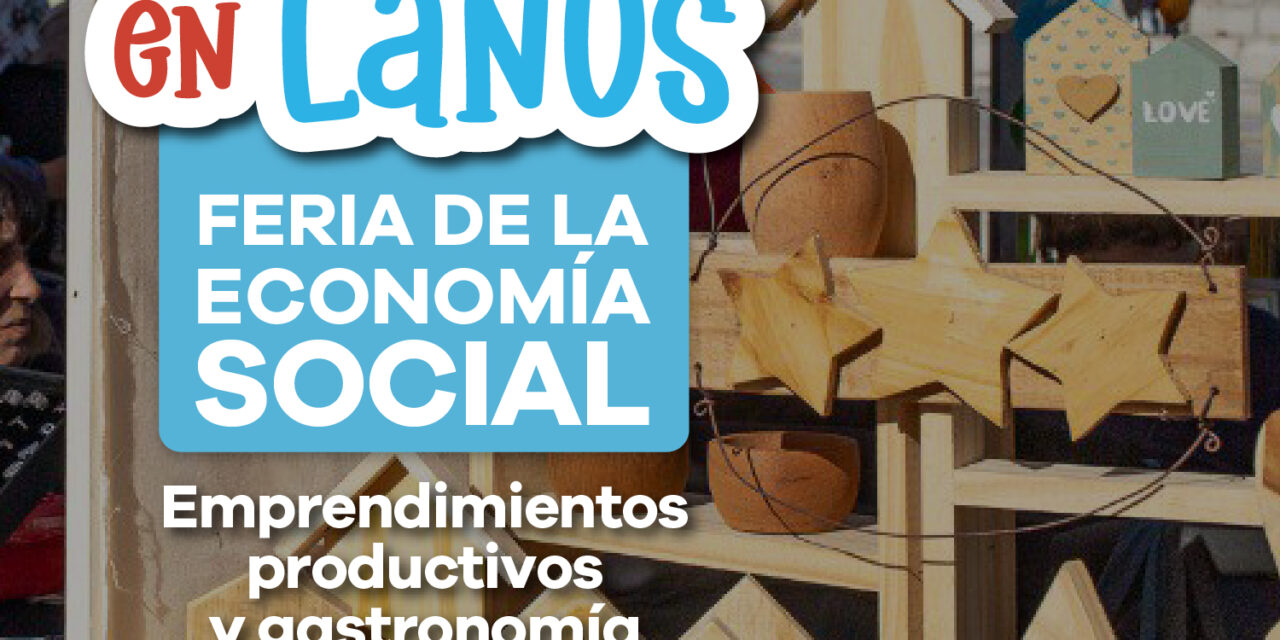 Este fin de semana, Lanús Gobierno desarrollará nuevas jornadas de la Feria de la Economía Social “Hecho en Lanús”