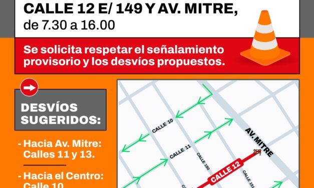 Berazategui: Anuncian desvío por obras en la calle 12 entre 149 y Avenida Mitre