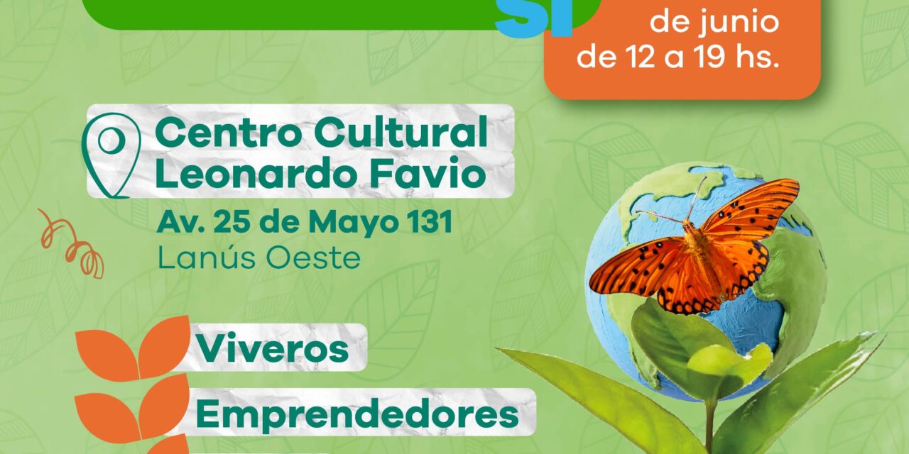 Nueva "Expo Ambiente SI" en el Centroi Cultural Leonardo Favio de Lanús
