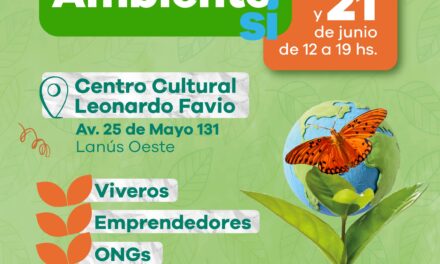 Nueva "Expo Ambiente SI" en el Centroi Cultural Leonardo Favio de Lanús