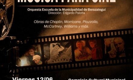 La Orquesta Escuela de Berazategui presenta una nueva edición de “Música para cine"