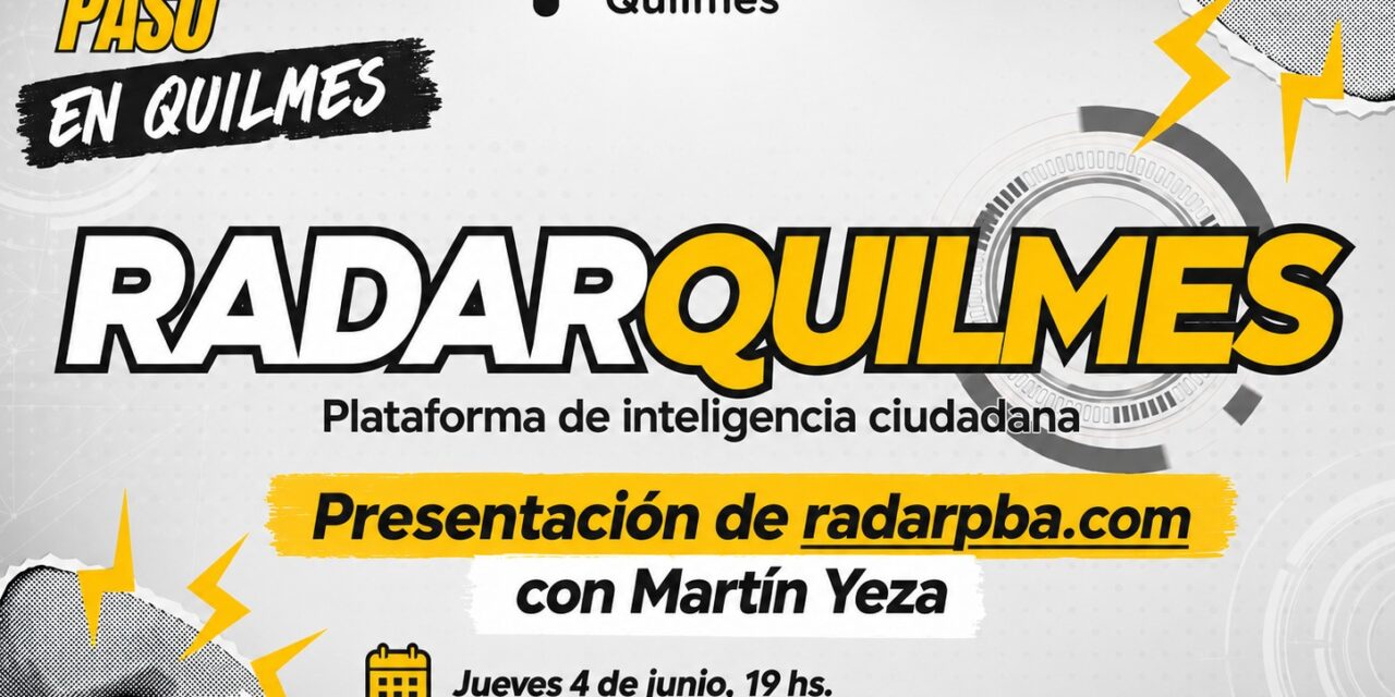 Pro Quilmes presenta "Radar Quilmes", una plataforma de inteligencia ciudadana