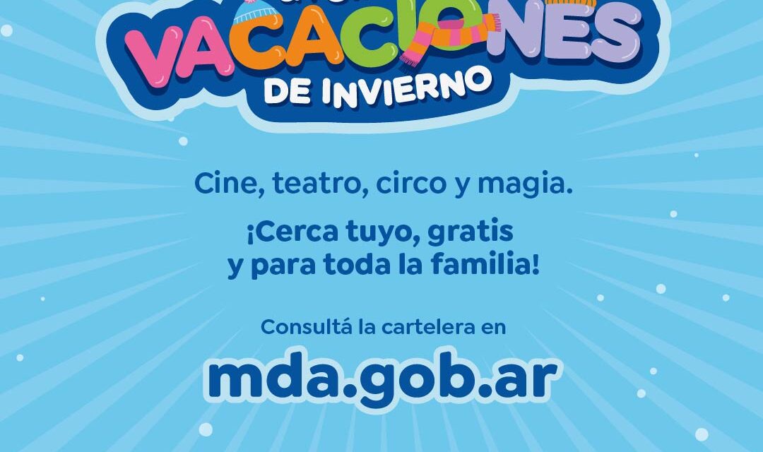 Avellaneda: Cronograma de espectáculos  y actividades para las Vacaciones de Invierno