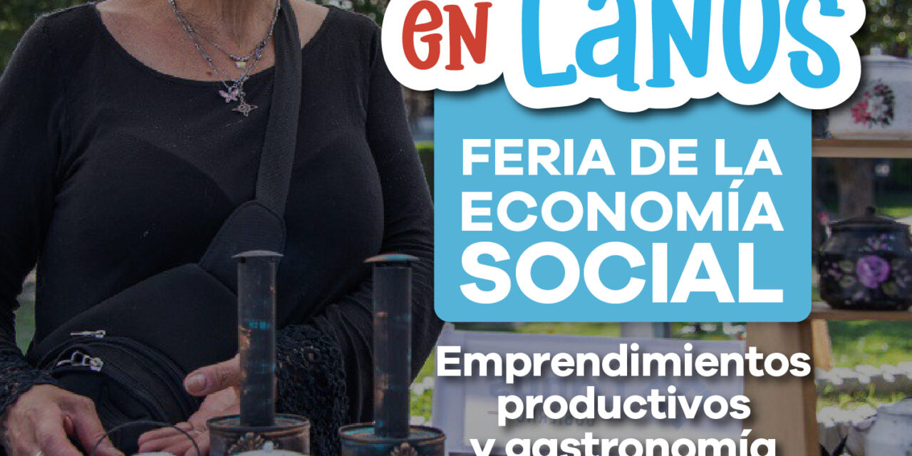 Lanús Gobierno realizará otra edición de la Feria "Hecho en Lanús"