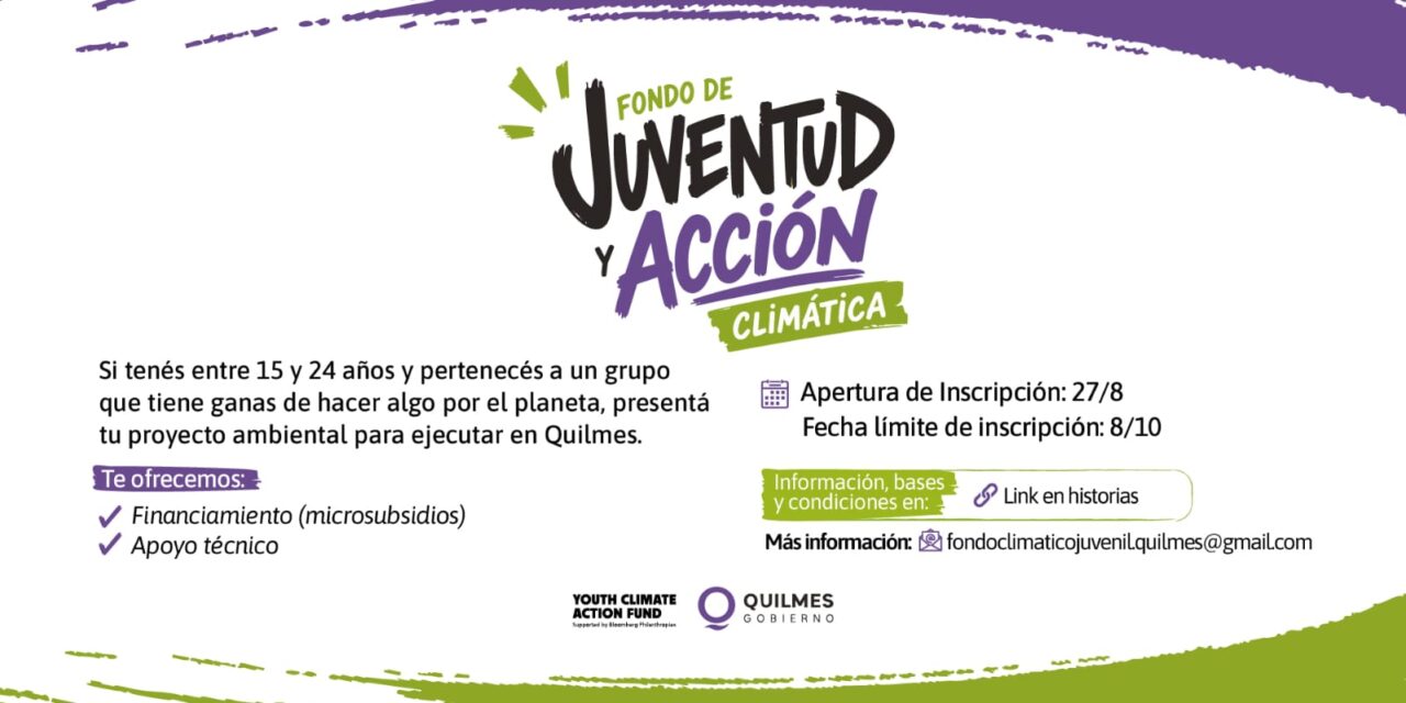 El Municipio de Quilmes convoca a jóvenes a ser parte del 'Fondo de Juventud y Acción Climática'