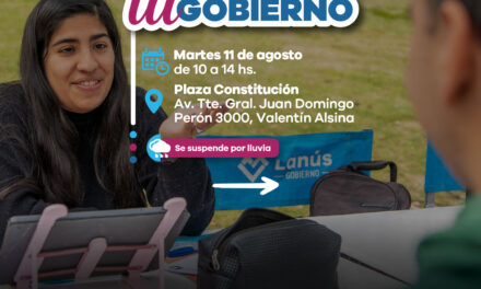 Lanús Gobierno llevará a cabo otro operativo territorial “Lanús Tu Gobierno” en Valentín Alsina