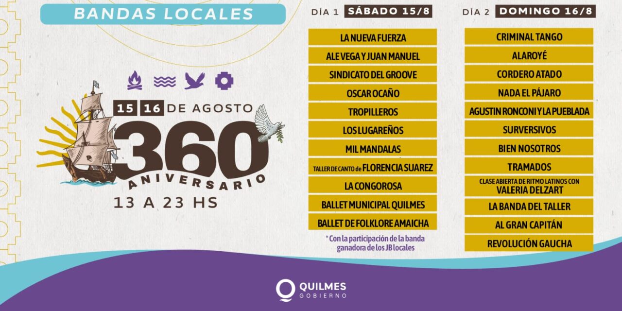Quilmes festeja sus 360 años de historia con numerosas actividades y shows
